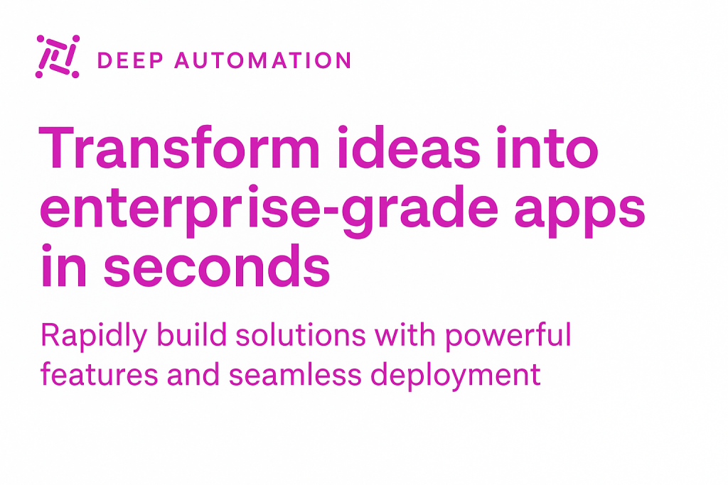 Deep Automation Code Generator Software Generation Automatic